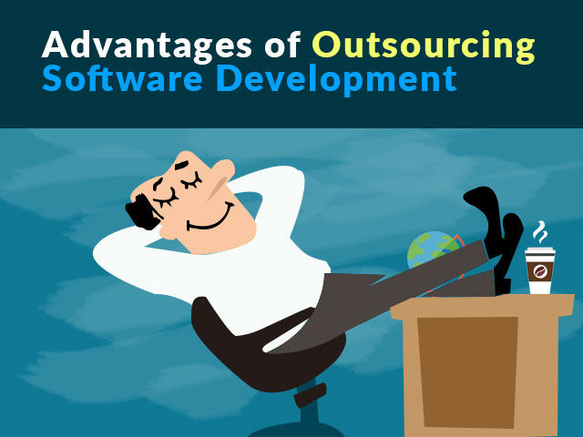 Advantages of Software Outsourcing